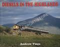 Diesels in the Highlands by VINES, Andrew