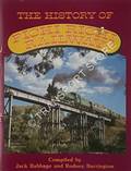 The First 100 Years of the Pichi Richi Railway / The History of Pichi Richi Railway by BABBAGE, Jack & BARRINGTON, Rodney