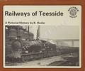 Railways of Teesside by HOOLE, K.