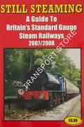 Book cover of Still Steaming - A Guide to Britain's Steam Railways by ROBINSON, John & ROSS, Mike (eds.)