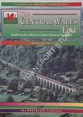 The Central Wales Line - A nostalgic trip along the whole route from Craven Arms to Swansea by SIVITER, Roger
