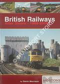 British Railways After Steam - 1968-2008 by MORRISON, Gavin