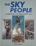 The Sky People - A History of Parachuting by HEARN, Peter