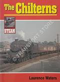 Celebration of Steam - The Chilterns by WATERS, Laurence