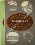 Book cover of Great Western Miscellany by RUSSELL, J.H. 