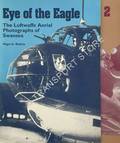 Eye of the Eagle - The Luftwaffe Aerial Photographs of Swansea / Eye of the Eagle 2 - The Luftwaffe Aerial Photographs of Cardiff and Barry by ROBINS, Nigel A.