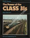 The Power of the Class 31s  by MORRISON, Brian 