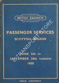 Passenger Train Services [Summer Timetable] - Scottish Region, June 5th to September 24th inclusive 1950 by British Railways Scottish Region