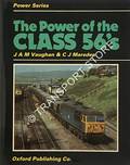 Book cover of The Power of the Class 56s  by VAUGHAN, J.A.M. & MARSDEN, C.J. 