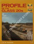 Book cover of Profile of the Class 20s by VAUGHAN, J.A.M. 