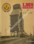 LMS Sheds in Camera  by HOOPER, John 