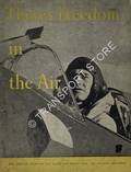 There's Freedom in the Air - The Official Story of the Allied Air Forces from the Occupied Countries by Ministry of Information