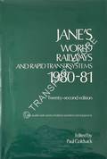 Jane's World Railways and Rapid Transit Systems 1980-81 by GOLDSACK, Paul (ed.)