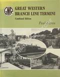 Great Western Branch Line Termini  by KARAU, Paul 