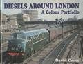 Diesels Around London - A Colour Portfolio by CROSS, David