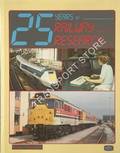 25 Years of Railway Research  by MARSDEN, Colin J. 