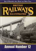 British Railways Illustrated Annual - No. 12 by HAWKINS, Chris (ed.)