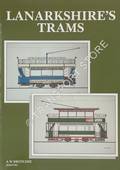 Lanarkshire's Trams by BROTCHIE, A.W. (ed.)