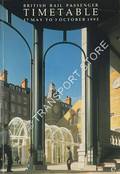 British Rail Passenger Timetable [Great Britain] - 17 May to 3 October 1993 by British Railways