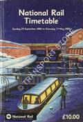 National Rail Timetable - Great Britain - 29 September 2002 to 17 May 2003 by British Railways