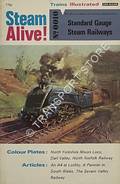 Steam Alive! - Standard Gauge Steam Railways by WHITEHOUSE, P.B. (ed.)