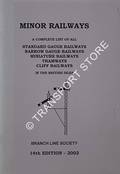 Book cover of Minor Railways - A Complete list of all Standard Gauge, Narrow Gauge, Miniature, Cliff Railways & Tramways in the British Isles by SCOTT, Peter