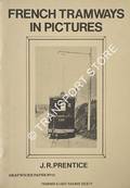 Book cover of French Tramways in Pictures by PRENTICE, J.R.