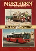 Northern and its Subsidiaries - From No Place to Sucess by JENKINSON, Keith A. & STADDON, S.A.