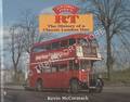 Glory Days: RT - The History of a Classic Bus by McCORMACK, Kevin