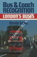 Bus & Coach Recognition - London's Buses by LANE, Kevin