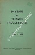 Book cover of 50 Years of Teesside Trolleybuses by RUSSELL, M.J. (ed.)