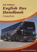 English Bus Handbook - Coaches [2012] by MARTIN, Stuart & POTTER, Bill (eds.)