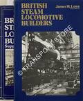 Book cover of British Steam Locomotive Builders  by LOWE, James W. 