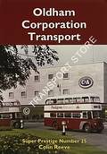Book cover of Super Prestige - Oldham Corporation Transport by REEVE, Colin