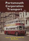 Book cover of Super Prestige - Portsmouth Corporation Transport by ROWE, Bob