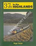 Book cover of 37s in the Highlands by SIVITER, Roger