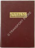 Steam Railway - 1988 by WILCOCK, David & PIGOTT, Nick (eds.)