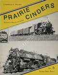 Book cover of Prairie Cinders - Railway Recollections by STUCKEY, Lawrence A.