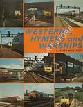 Book cover of Westerns, Hymeks and Warships  by MONTAGUE, Keith 