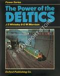 Book cover of The Power of the Deltics  by WHITELEY, J.S. & MORRISON, G.W. 