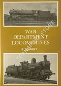 Book cover of Allied Military Locomotives of the Second World War - War Department Locomotives / United States Army Transportation Corps Locomotives by TOURRET, R. 