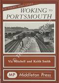 Woking to Portsmouth  by MITCHELL, Vic & SMITH, Keith 