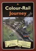 A Colour-Rail Journey by CHANCELLOR, Paul & WHITE, Ron