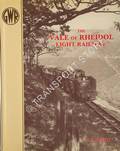 An Illustrated History of the Vale of Rheidol Light Railway  by GREEN, C.C. 
