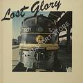 Lost Glory - Great Days of the American Railways by LOGAN, Ian