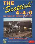 The 'Scottish' 4-4-0  by MIDDLEMASS, Thomas 