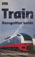 Jane's Train Recognition Guide by JOHNSTON, Howard & HARRIS, Ken