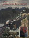 Book cover of Trains Across the Continent - North American Railroad History by DANIELS, Rudolph