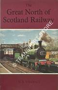Book cover of The Great North of Scotland Railway  by VALLANCE, H.A. 