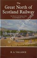 Book cover of The Great North of Scotland Railway  by VALLANCE, H.A. 